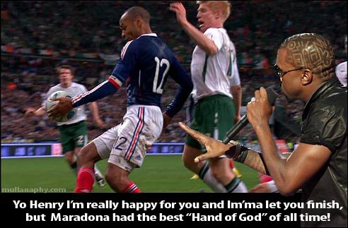 Yo Henry I'm really happy for you and Im'ma let you finish,but Maradona had the best 'Hand of God' of all time!